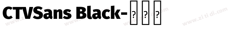 CTVSans Black字体转换
